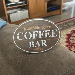 Hobby Lobby Brown and White Coffee Bar Sign